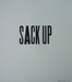 Image of Motivational Poster Series: Sack Up