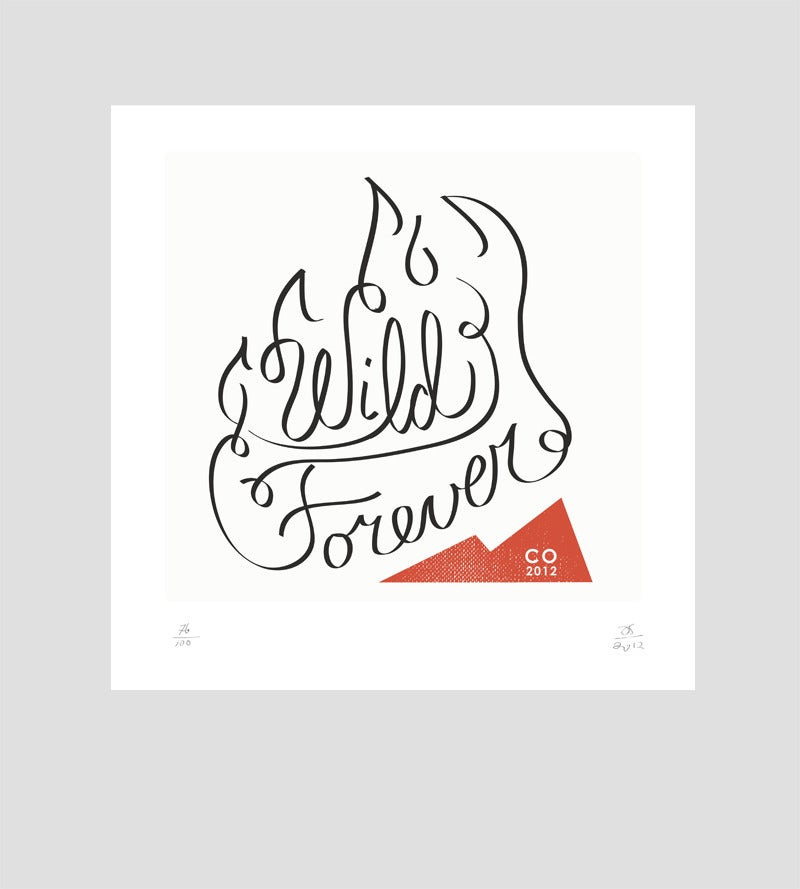 Image of Wild Forever Limited Edition Letterpress print - Amy Sullivan
