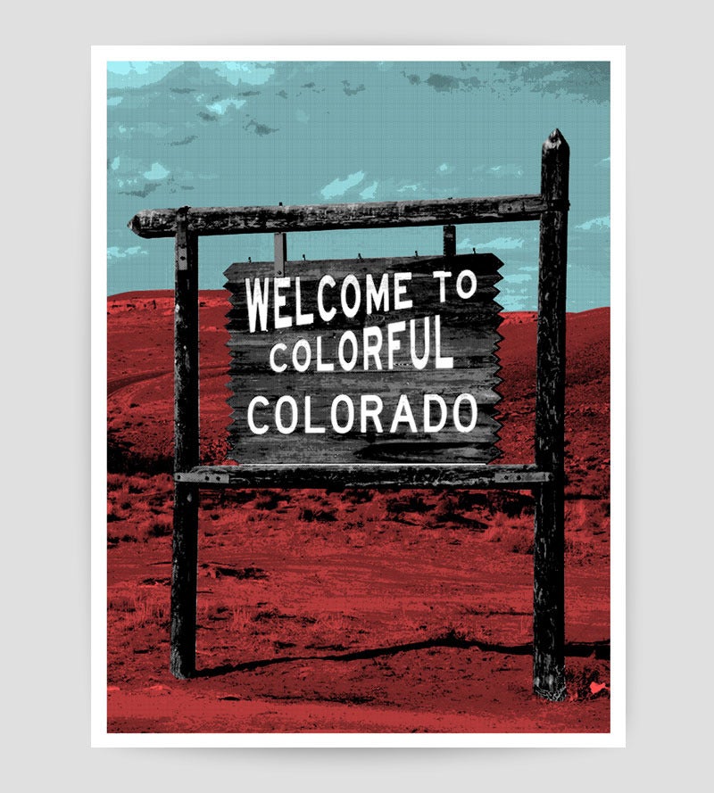 Image of Welcome to Colorado Silkscreen print - LastLeaf Printing