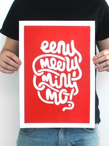 Image of 'Eeny Meeny Miny Mo!' A3 Hand Screen Printed Poster