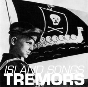 Image of TREMORS "Island Songs" 7"EP 2nd press