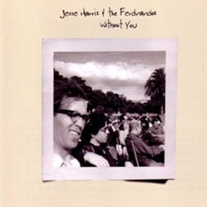Image of Jesse Harris & the Ferdinandos: Without You 