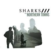 Image of Sharks/Northern Towns Split 2x7"