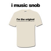 Image of I'M THE ORIGINAL ... T-Shirt (Sand)