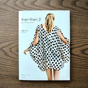Image of Drape Drape 3 : by Hisako Sato : Japanese Dress Book