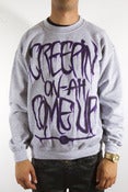Image of "Creepin On Ah Come Up" Crewneck Sweater Heather Grey