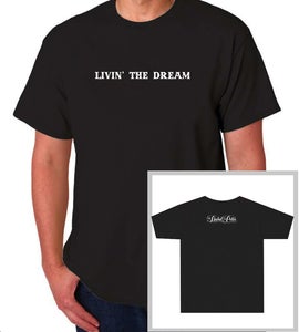 Image of Men's Livin' the Dream T-Shirt