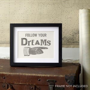 Image of Follow Your Dreams