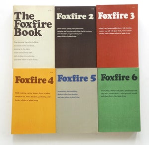 Image of The Foxfire Books set 1-6. 1972-1980