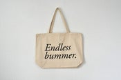 Image of endless bummer tote, JUMBO SIZED