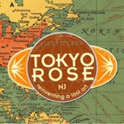 Image of Tokyo Rose - Reinventing A Lost Art