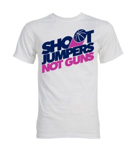 Image of Shoot Jumpers. Not Guns.