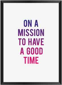 Image of On a mission to have a good time