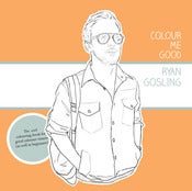 Image of RYAN GOSLING COLOURING IN BOOK