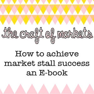 Image of The Craft of Markets: How to achieve market stall success E-Book
