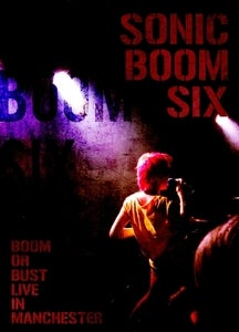 Image of Sonic Boom Six Boom or Bust Live in Manchester DVD