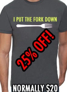 Image of I Put Down The Fork Guys Fit