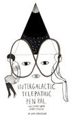 Image of "Intergalactic Telepathic Pen Pal and Other Super-Short Stories" 
