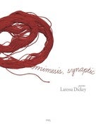 Image of MIMESIS, SYNAPTIC | Laressa Dickey