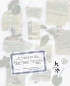 Image of A GUIDE TO THE NORTHWEST TERRITORY | Josh Wallaert