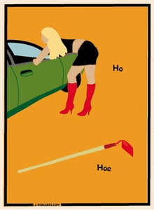 Image of Ho, Hoe, Ho