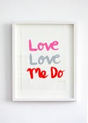 Image of Love Love Me Do 