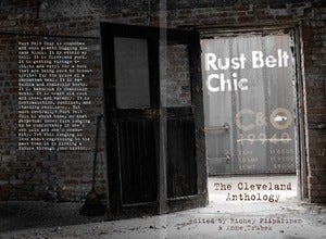 Image of Rust Belt Chic: The Cleveland Anthology (free shipping)