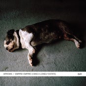 Image of Empire! Empire! (I Was a Lonely Estate)/Arrows split 7"
