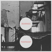 Image of BEARINGS / PSWINGSET split 7" pre-order!
