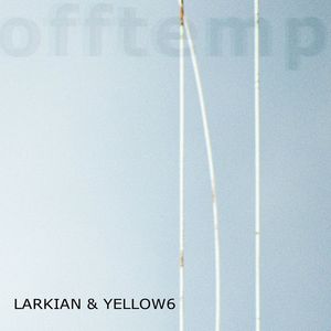 Image of Larkian & Yellow6 - Offtempo (CD)