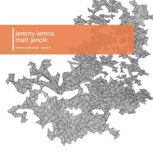 Image of Jeremy Lemos/Matt Jencik - three:four split series vol.5 (10")