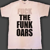 Image of Funkoars f@#k The Funk Oars tee - Mens - White