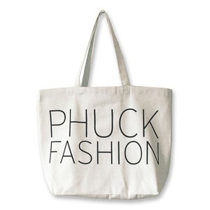 Image of Canvas Tote in honor of our blog: www.phuckfashion.com