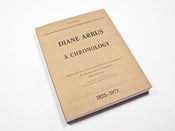 Image of Diane Arbus: A Chronology - Elisabeth Sussman
