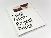 Image of Luigi Ghirri: Project Prints