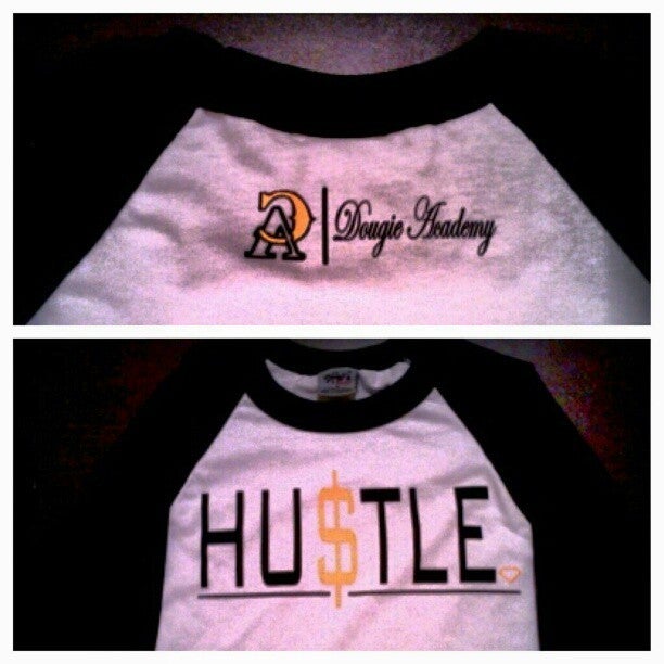 Dougie Academy — Dougie Academy "HUTLE" Baseball Tees