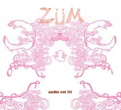 Image of Zum Audio Volume 3 CD