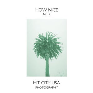 Image of How Nice: Issue No. 2 (Summer 2012)