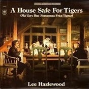 Image of Lee Hazlewood - A House Safe For Tigers OST LP