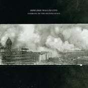 Image of KOWLOON WALLED CITY - Gambling On A Richter Scale LP 