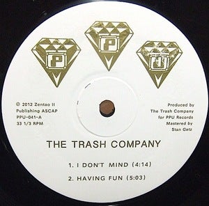Image of THE TRASH COMPANY / HAVING FUN / PPU-041 12"EP