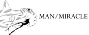Image of MAN/MIRACLE STICKER