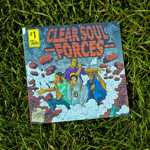 Image of Clear Soul Forces "Get No Better" 7" Vinyl