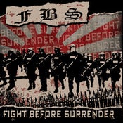 Image of FBS - Fight Before Surrender