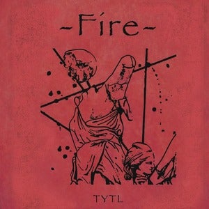 Image of Too Young To Love - Fire 7" (dsr019) - 300 copies only
