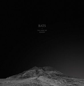 Image of BATS - The Sleep of Reason