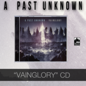 Image of A Past Unknown "Vainglory" CD