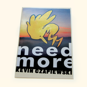 Image of Need More
