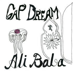 Image of Gap Dream, "Ali Baba" 7" 