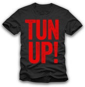 Image of TUN UP! Tshirt